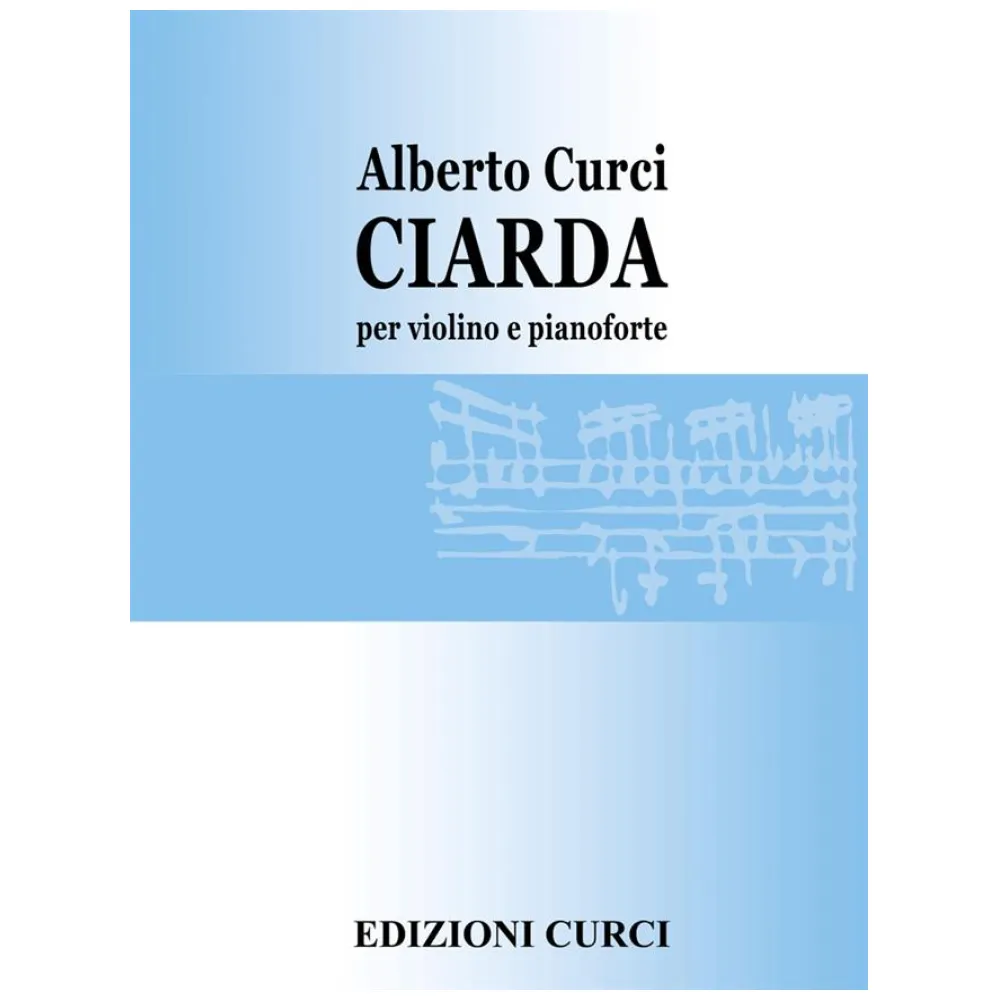 ALBERTO CURCI CIARDA PER VIOLINO E PIANOFORTE