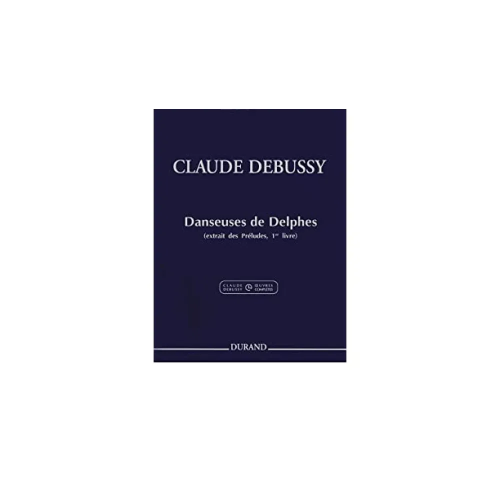 CLAUDE DEBUSSY DANSEUSES DE DELPHES