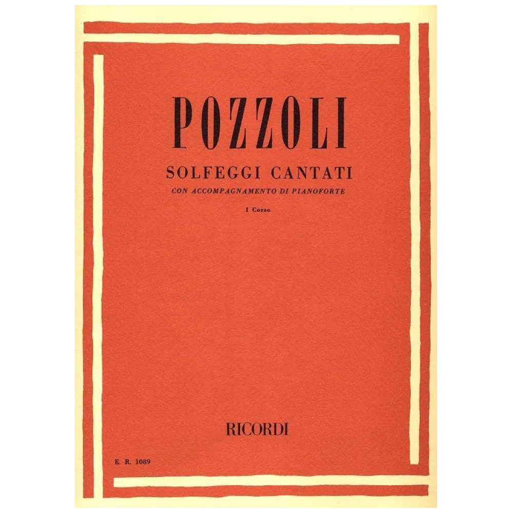 POZZOLI SOLFEGGI CANTATI CON ACCOMPAGNAMENTO DI PIANOFORTE 1° CORSO