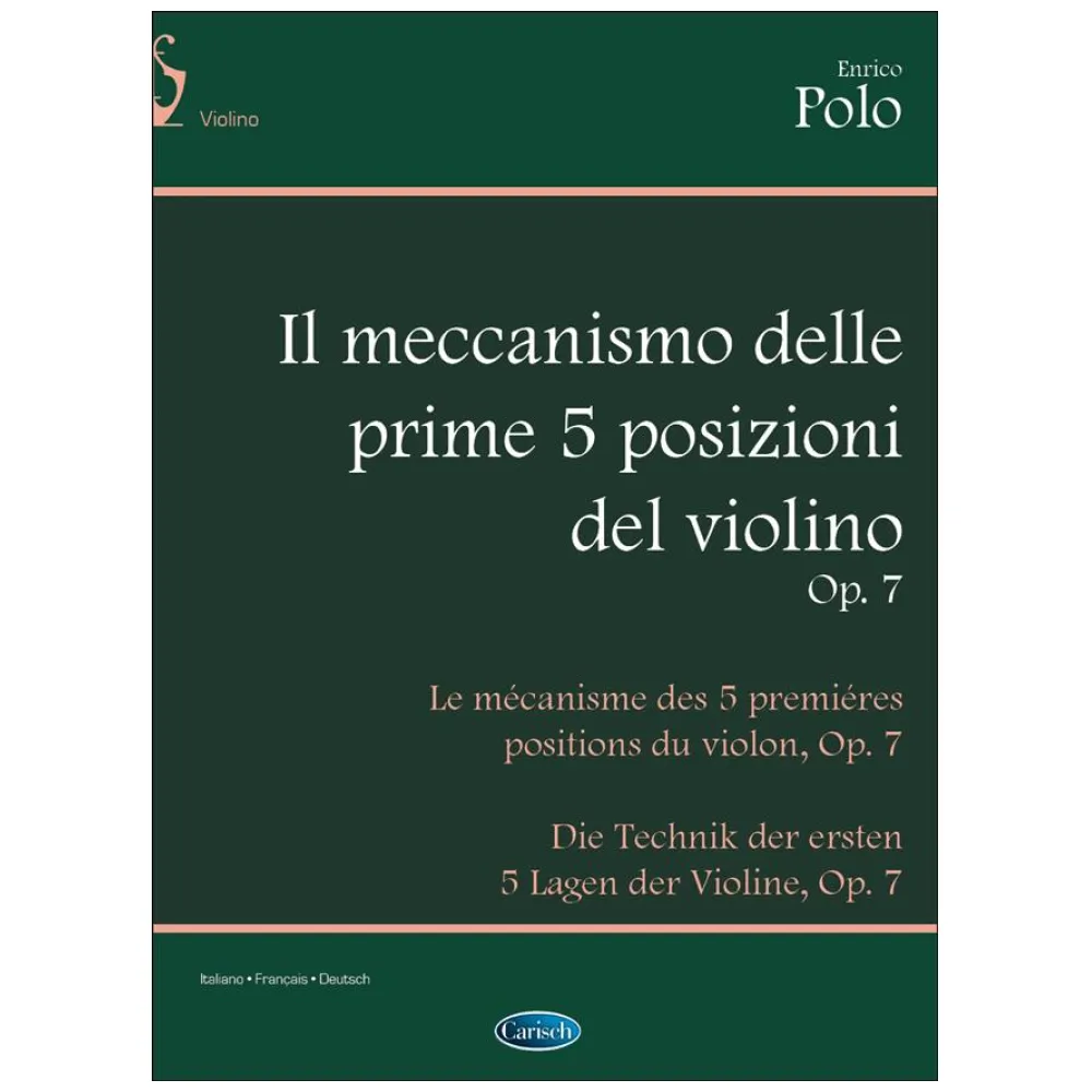 POLO IL MECCANISMO DELLE PRIME 5 POSIZIONI DL VIOLINO OP.7