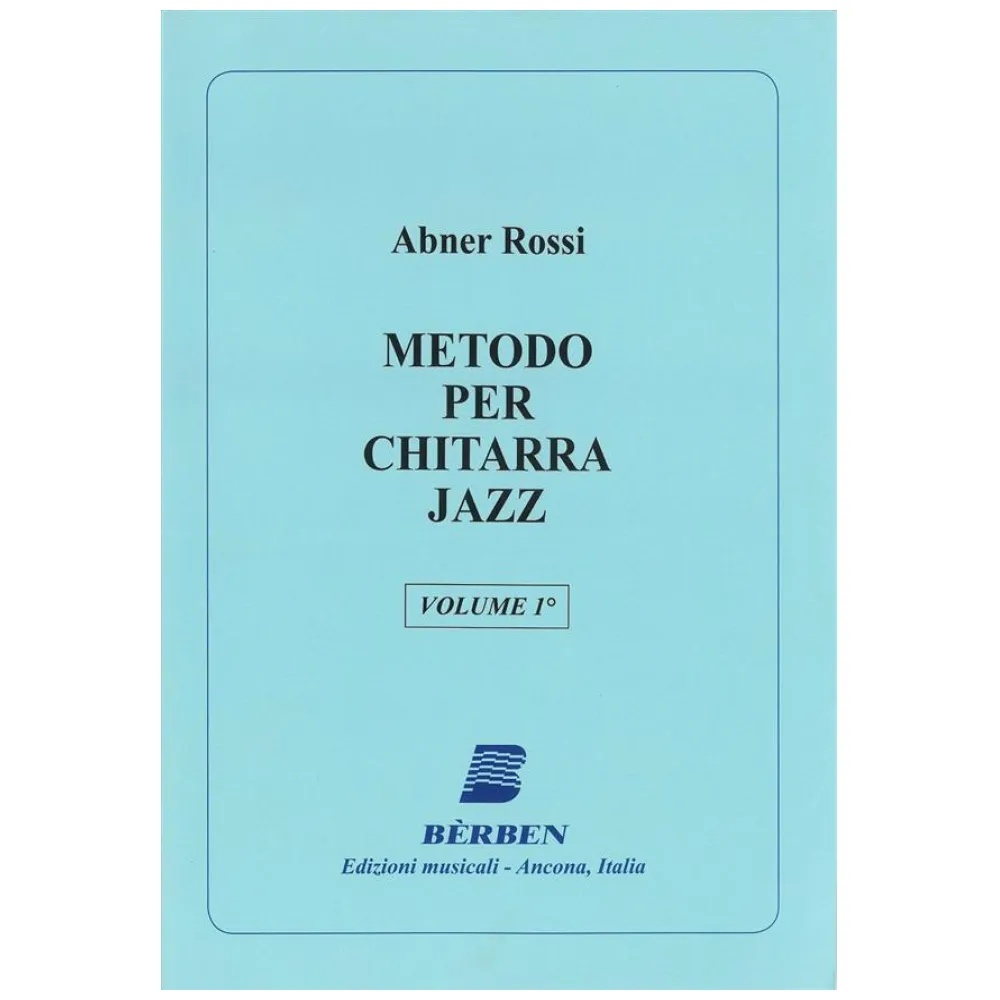 ABNER ROSSI METODO PER CHITARRA JAZZ VOLUME I