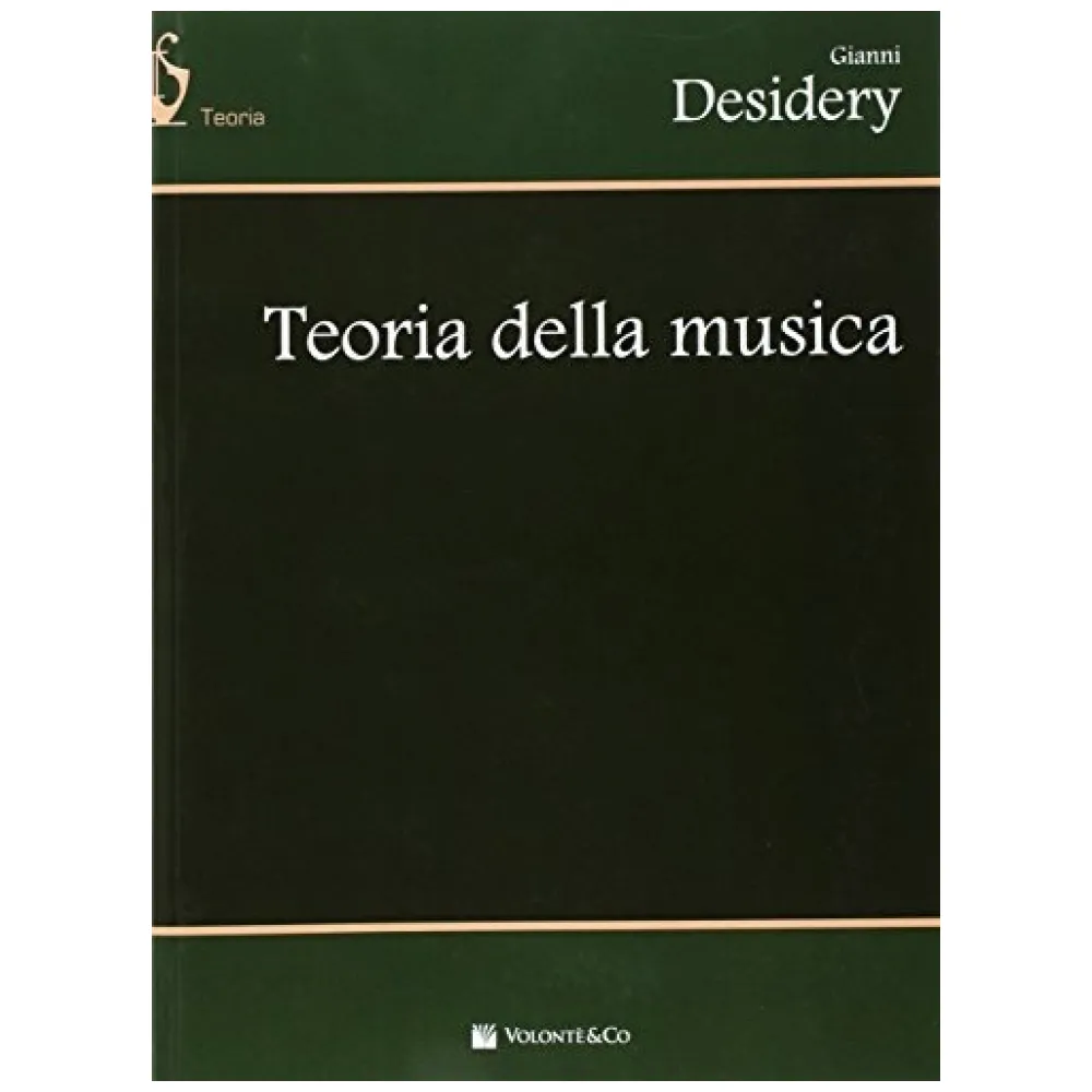 DESIDERY TEORIA DELLA MUSICA