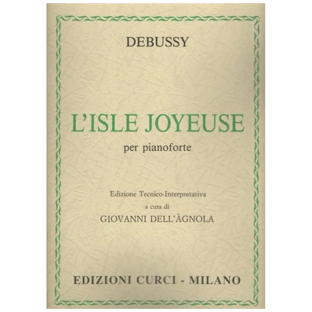 CLAUDE DEBUSSY L’ISLE JOYEUSE