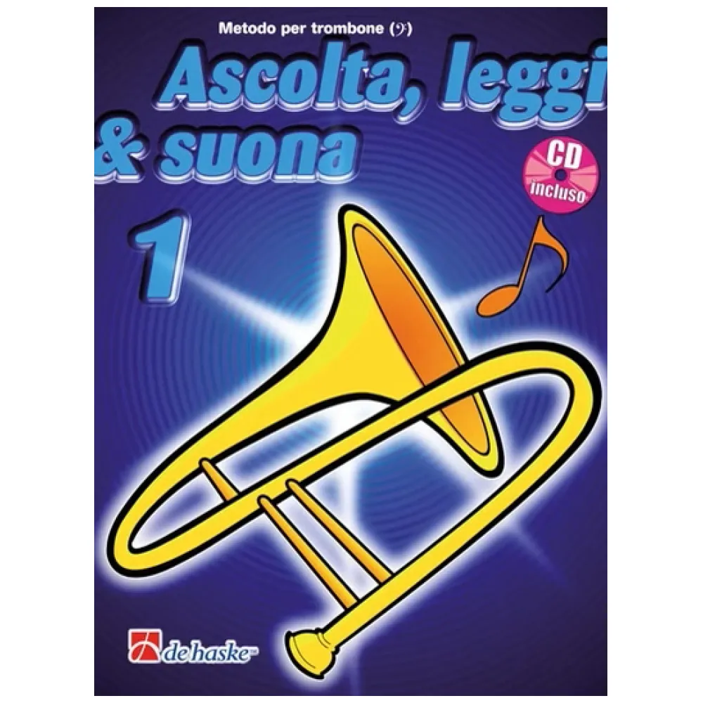 ASCOLTA LEGGI & SUONA IL TROMBONE VOL 1