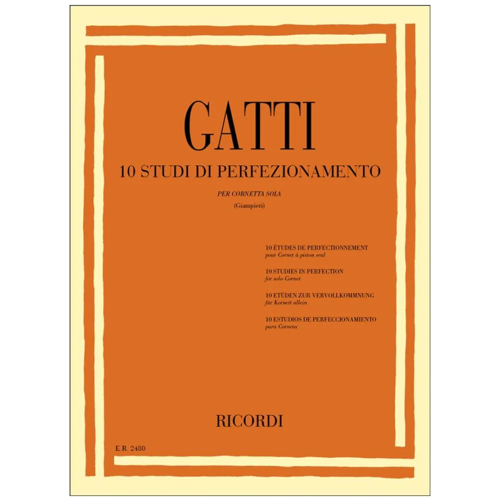 GATTI – 10 STUDI DI PERFEZIONAMENTO PER CORNETTA SOLA