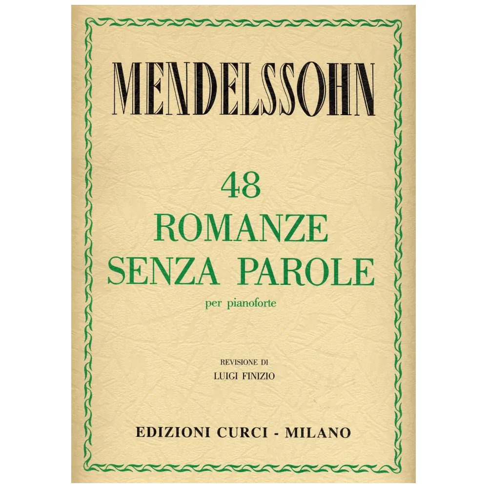 MENDELSSOHN – 48 ROMANZE SENZA PAROLE PER PIANOFORTE