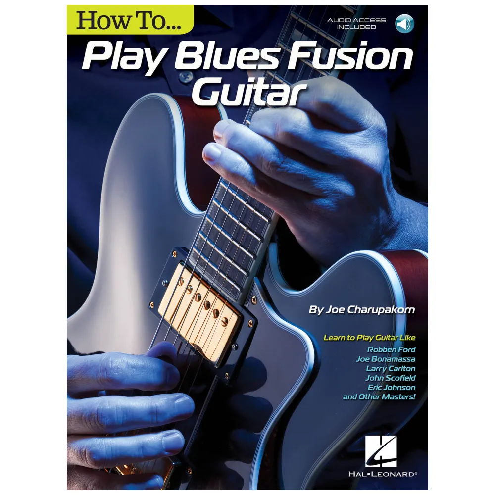 HOW TO PLAY BLUES FUSION GUITAR