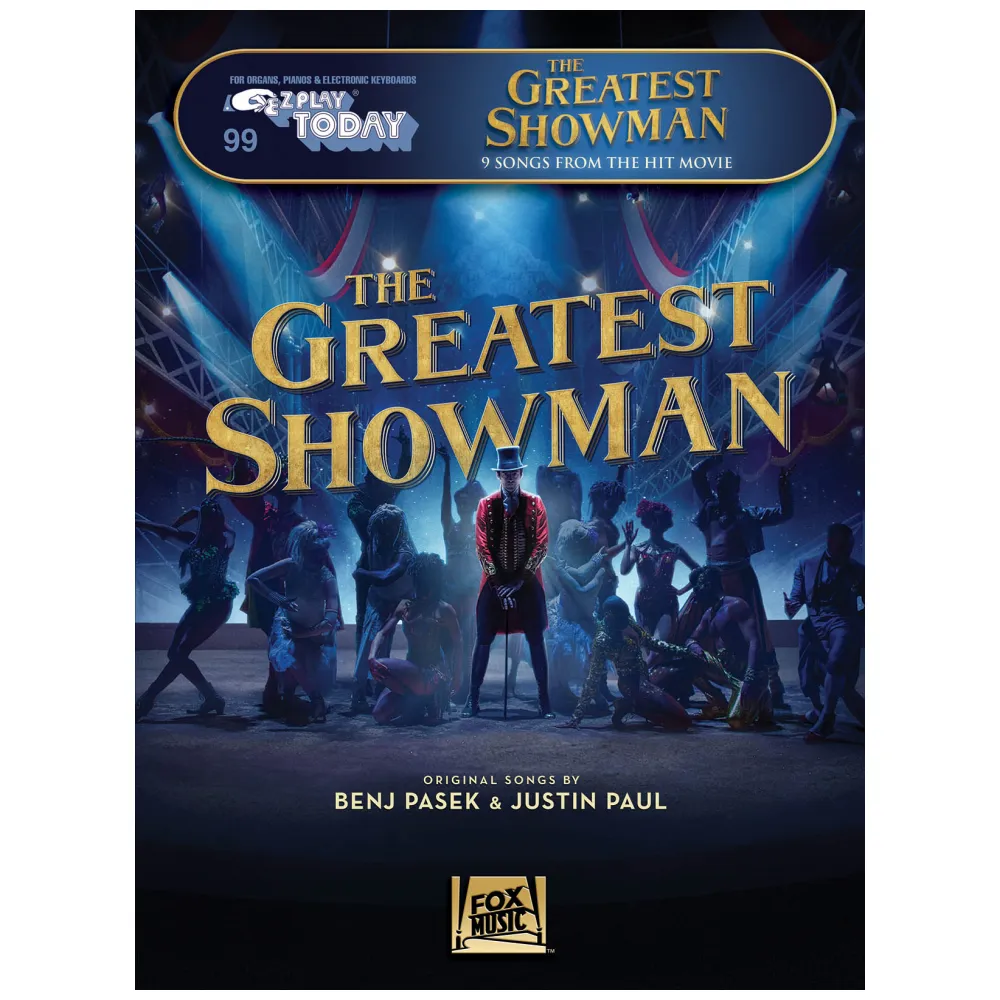 E-Z- PLAY TODAY THE GREATEST SHOWMAN