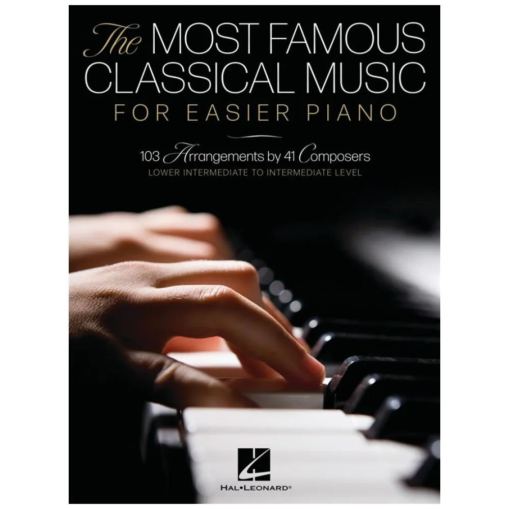 THE MOST FAMOUS CLASSICAL MUSIC FOR EASIER PIANO