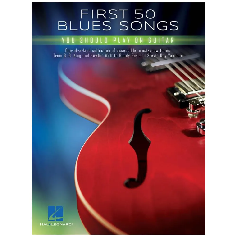 FIRST 50 BLUES SONGS YOU SHOULD PLAY ON GUITAR