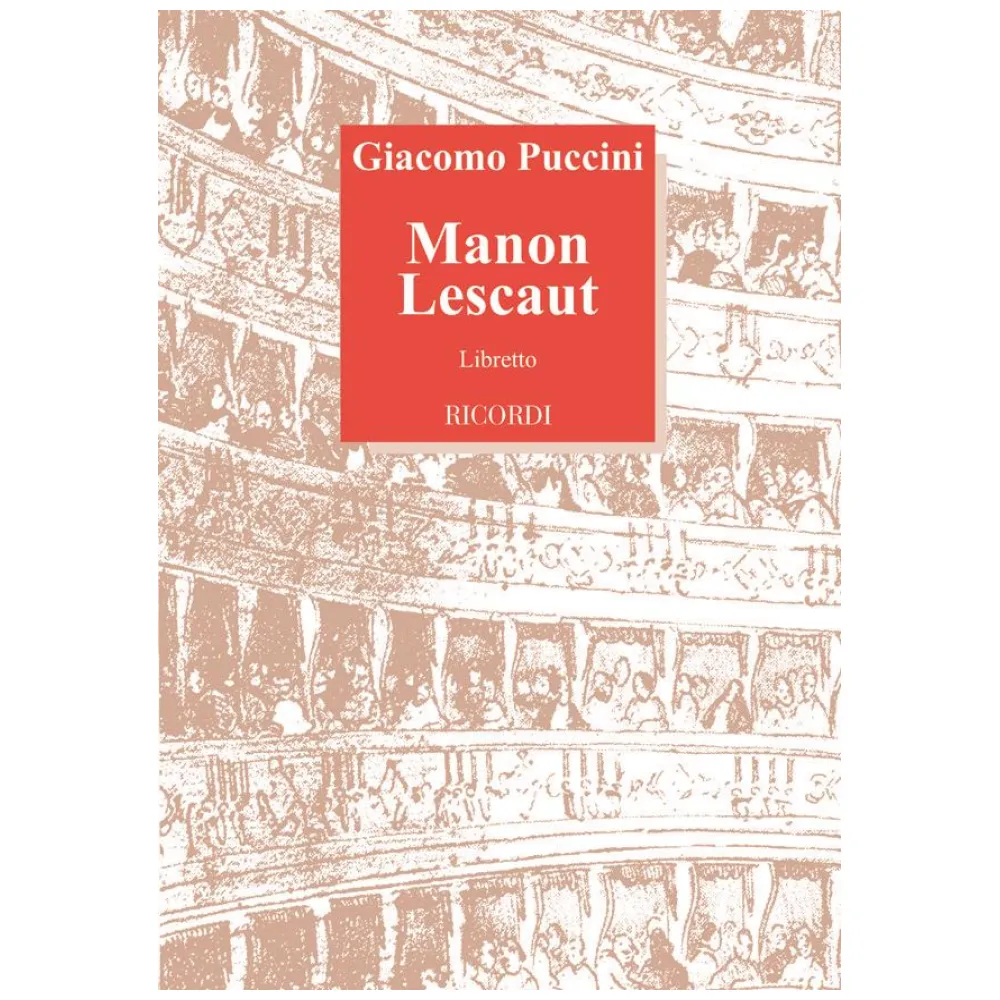 GIACOMO PUCCINI MANON LESCAUT