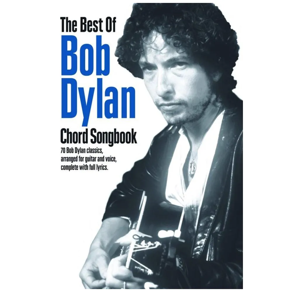 THE BEST OF BOB DYLAN CHORD SONGBOOK