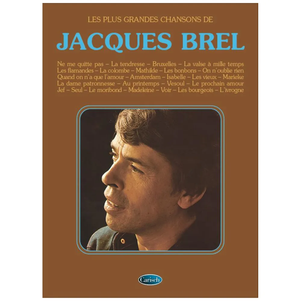 JAQUES BREL PLUS GRANDES CHANSONS