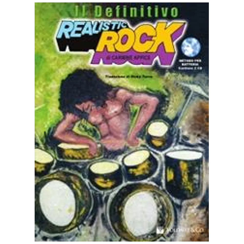 CARMINE APPICE IL DEFINITIVO REALISTIC ROCK