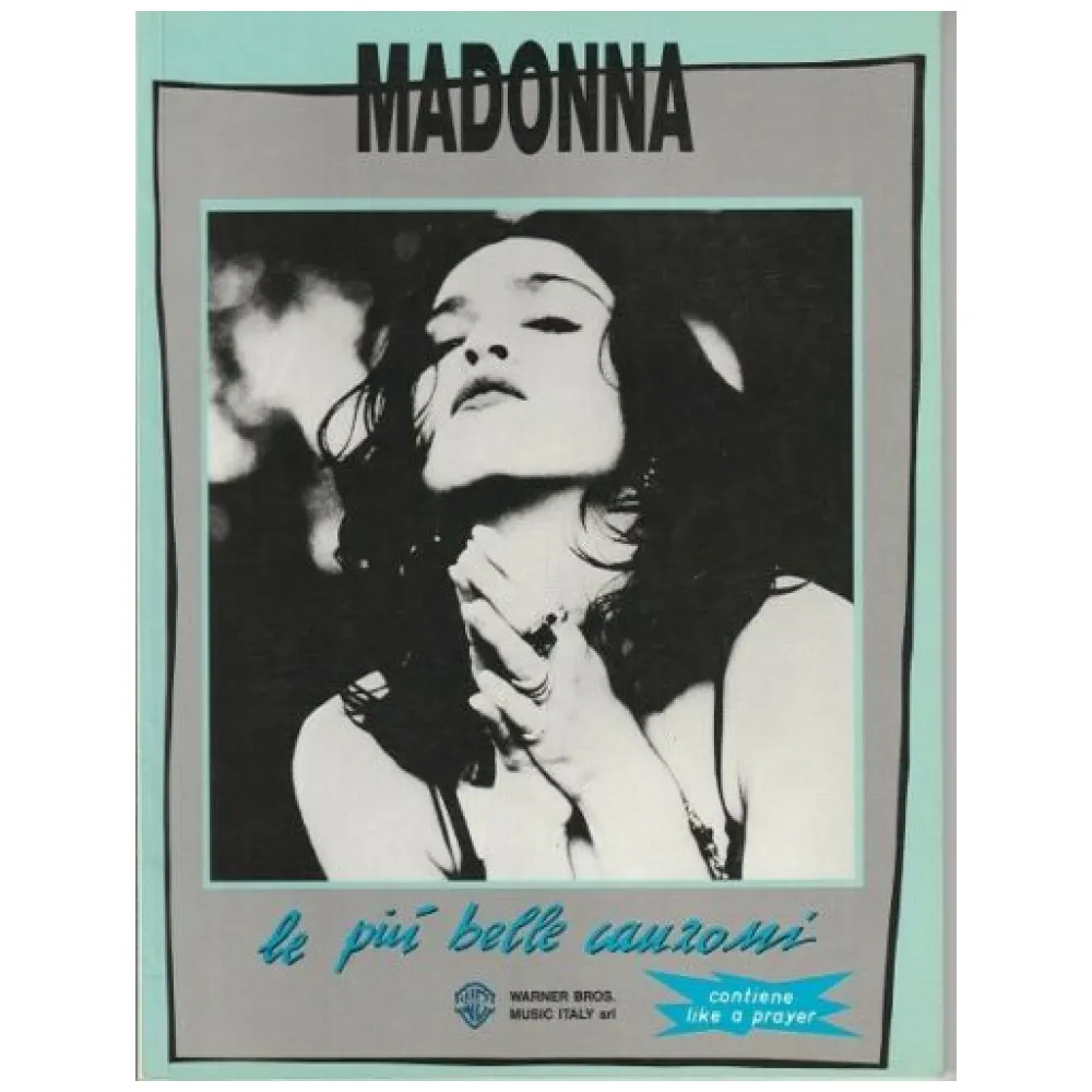 MADONNA LE PIU’ BELLE CANZONI