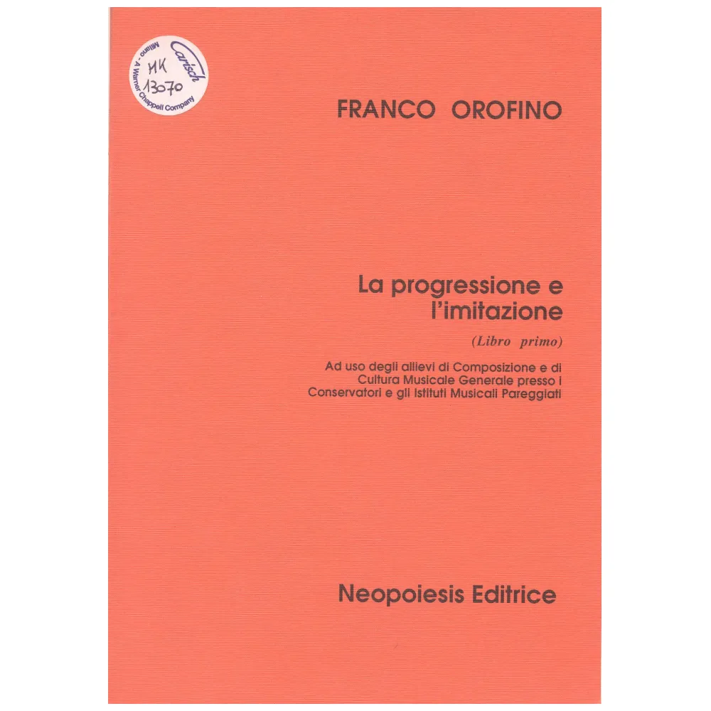 FRANCO OROFINO LA PROGRESSIONE E L’IMITAZIONE VOL.1