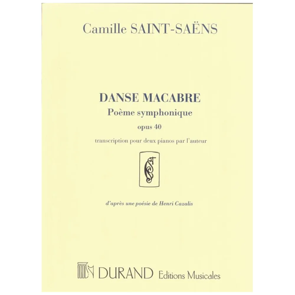 SAINT SAENS DANSE MACABRE OP.40 POEME SYMPHONIQUE