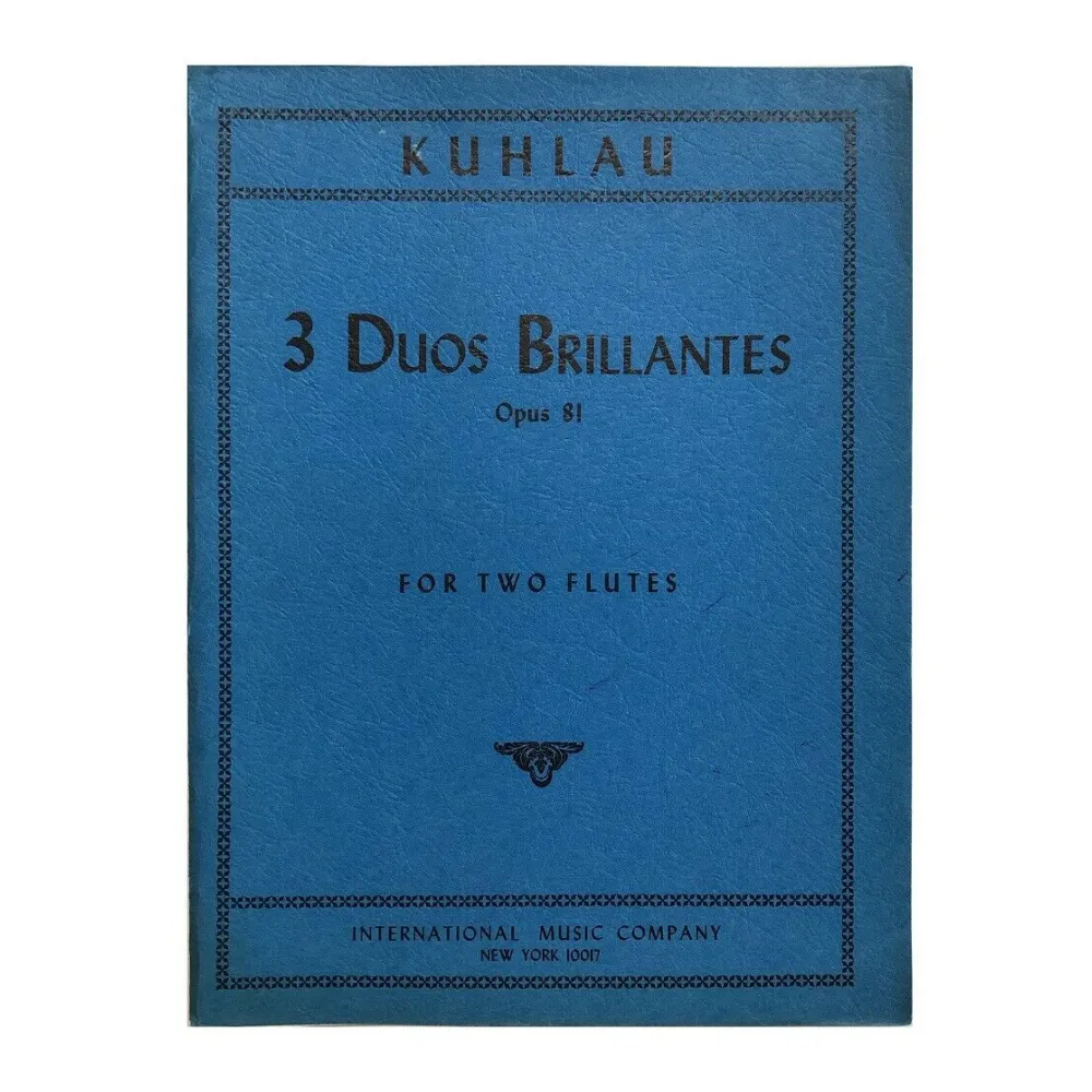 KUHLAU 3 DUOS BRILLANTES OPUS 81 FOR TWO FLUTES
