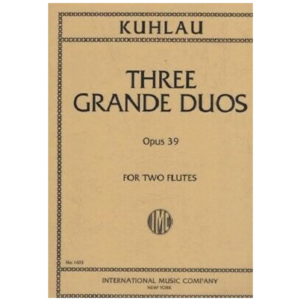 KUHLAU 3 GRANDE DUOS OPUS 39 FOR TWO FLUTES