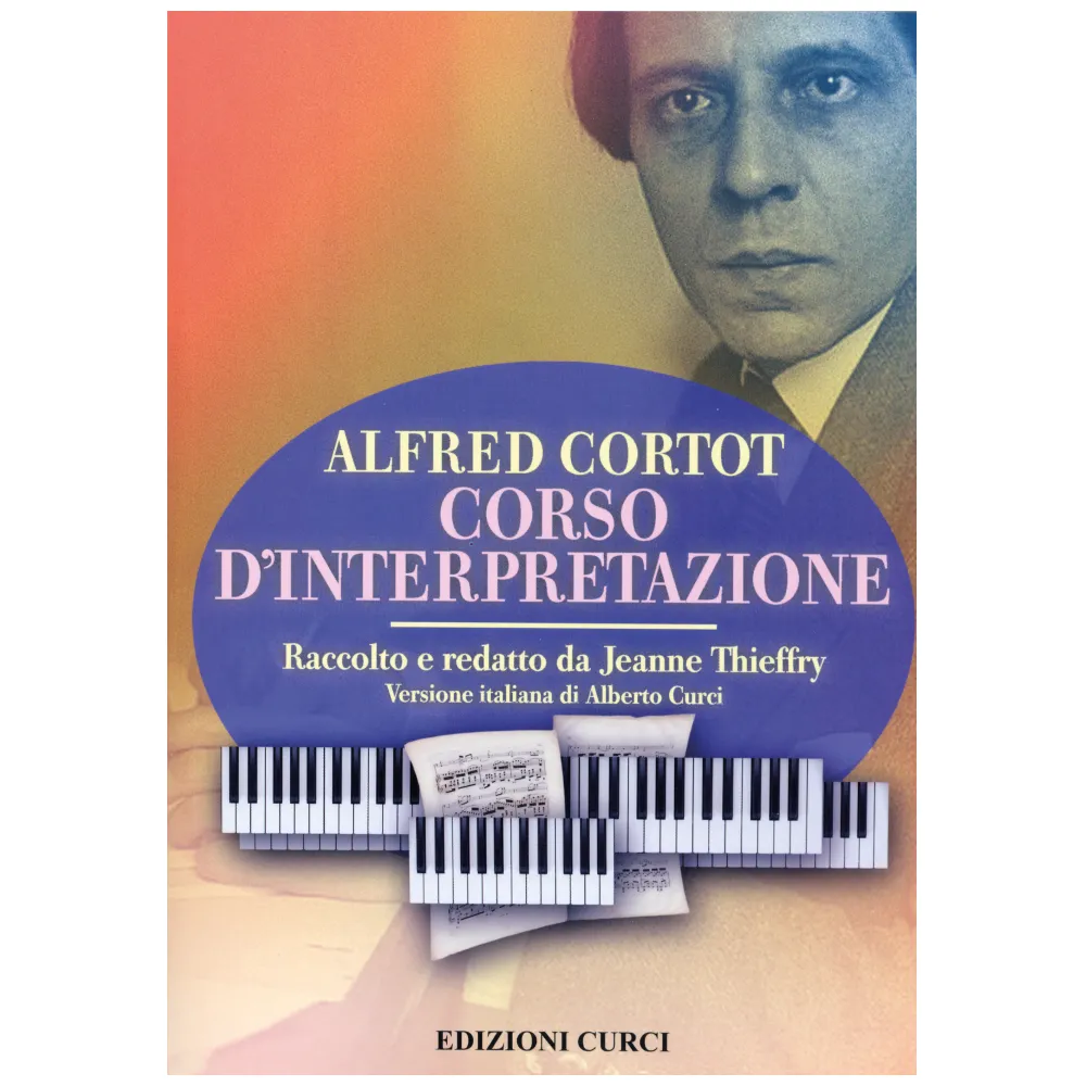 ALFRED CORTOT CORSO D’INTERPRETAZIONE