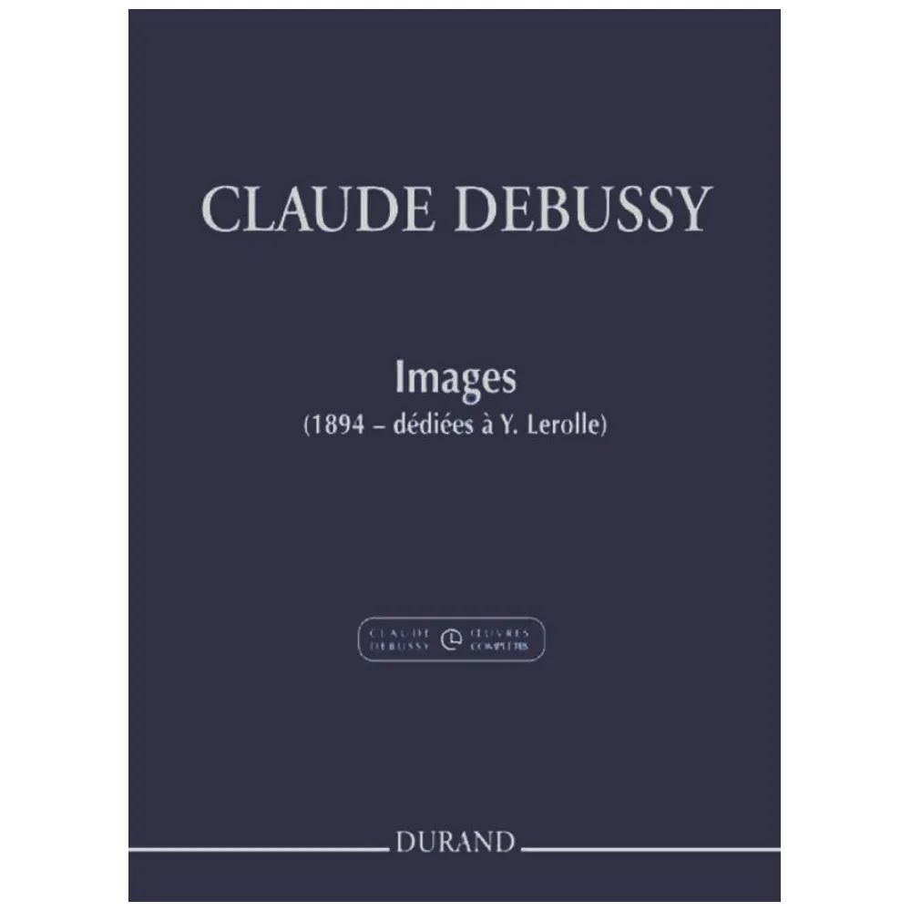 CLAUDE DEBUSSY IMAGES VOL .2