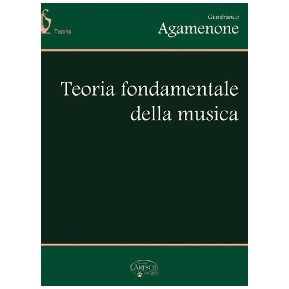 AGAMENONE TEORIA FONDAMENTLE DELLA MUSICA