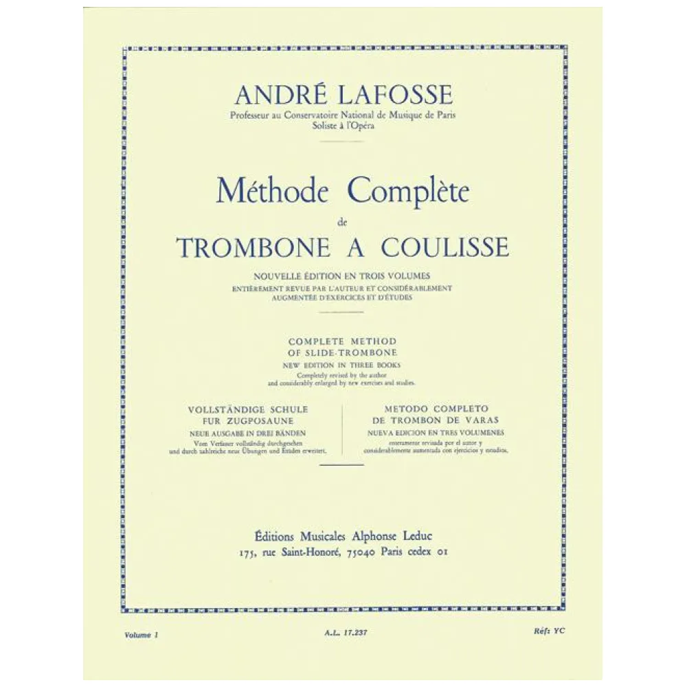 ANDRE’ LAFOSSE METHODE COMPLETE DE TROMBONE A COULISSE VOL 1