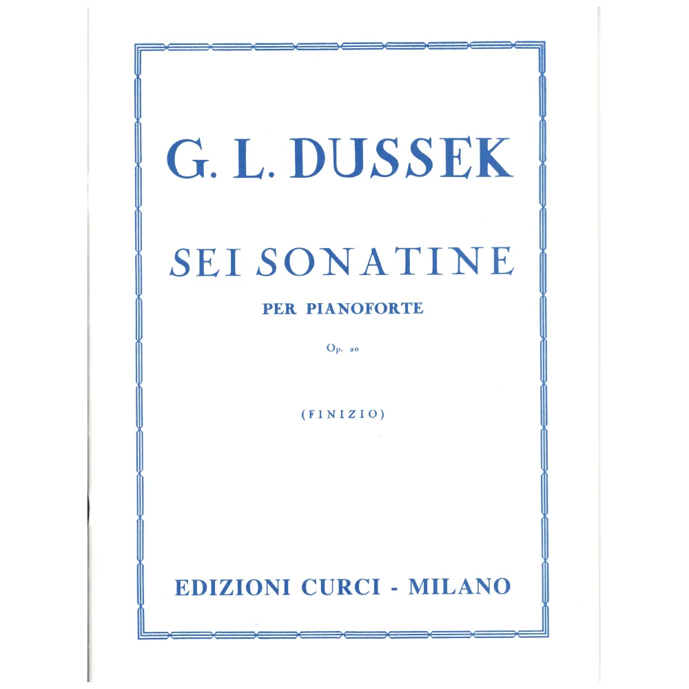 DUSSEK SEI SONATINE PER PIANOFORTE OP.20