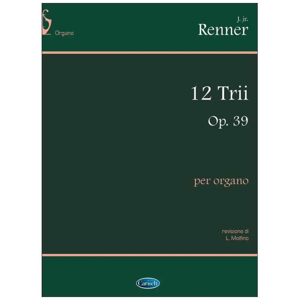 RENNER 12 TRII PER ORGANO OP.39