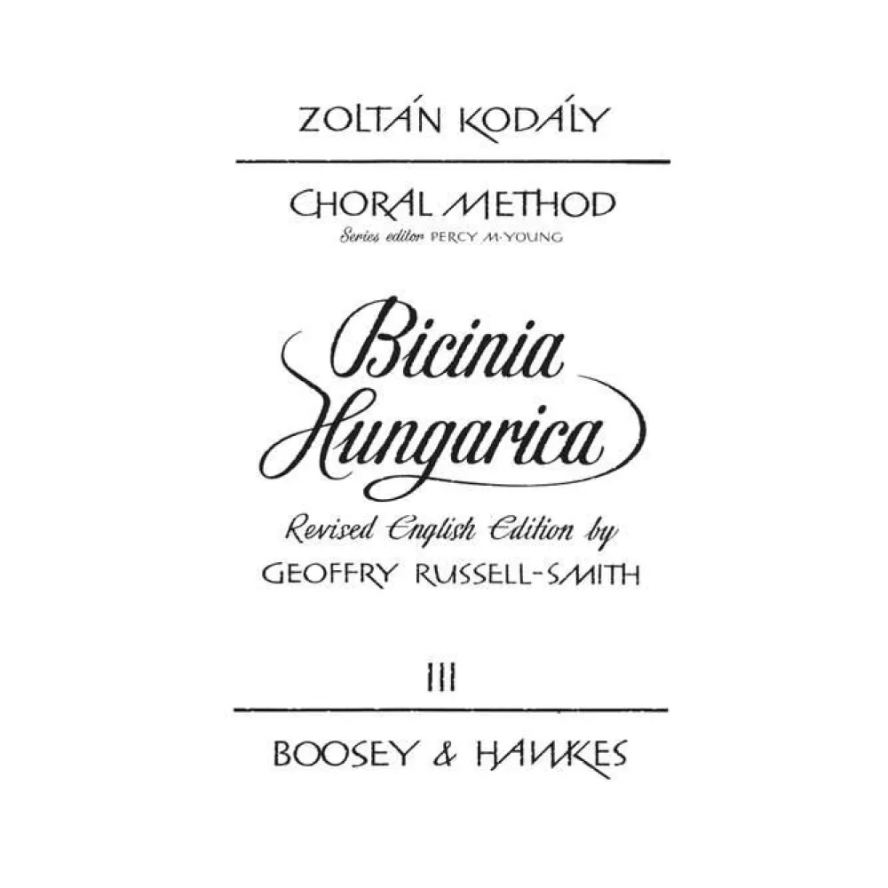 ZOLTAN KODALY CHORAL METHOD BICINIA HUNGARICA VOL 3