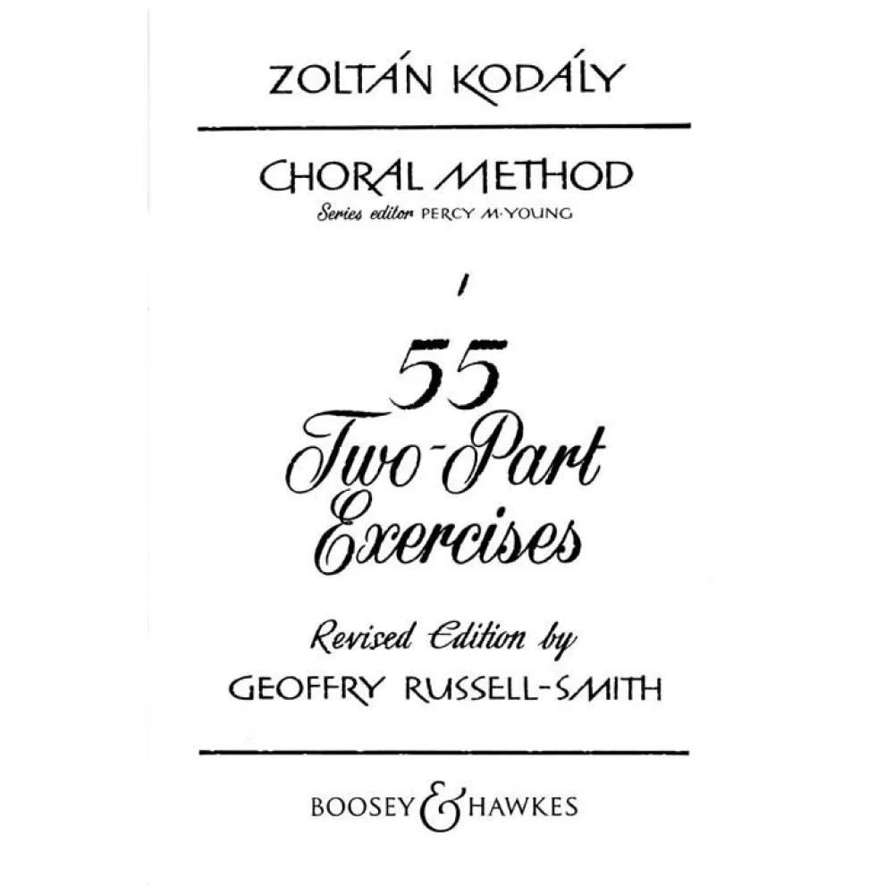 ZOLTAN KODALY CHORAL METHOD 55 TWO-PART EXERCISES