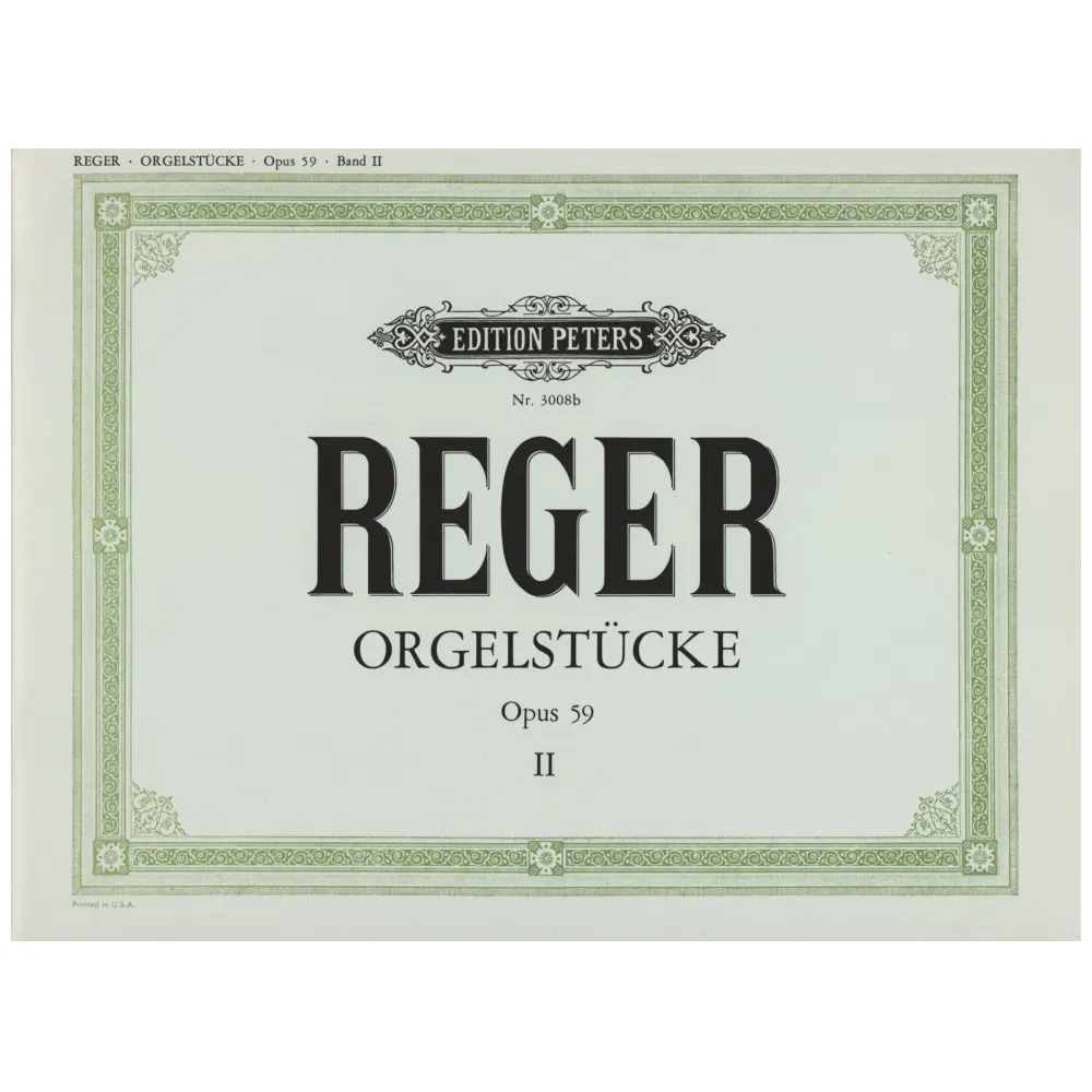 REGER ORGELSTUCKE OPUS 59 II