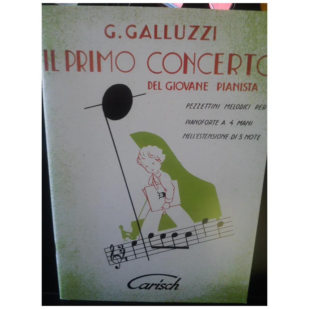 GALLUZZI IL PRIMO CONCERTO DEL GIOVANE PIANISTA FASC. IV (4 MANI)