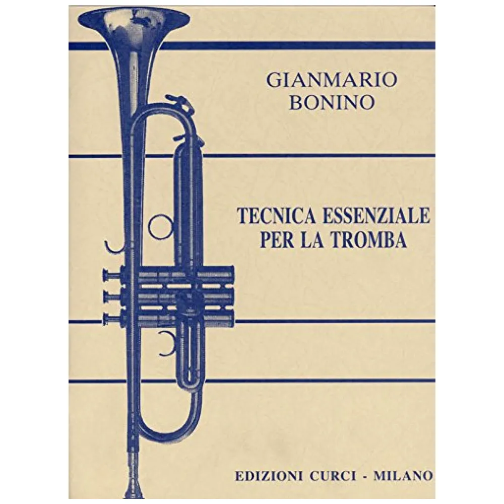 GIANMARIO BONINO TECNICA ESSENZIALE PER LA TROMBA