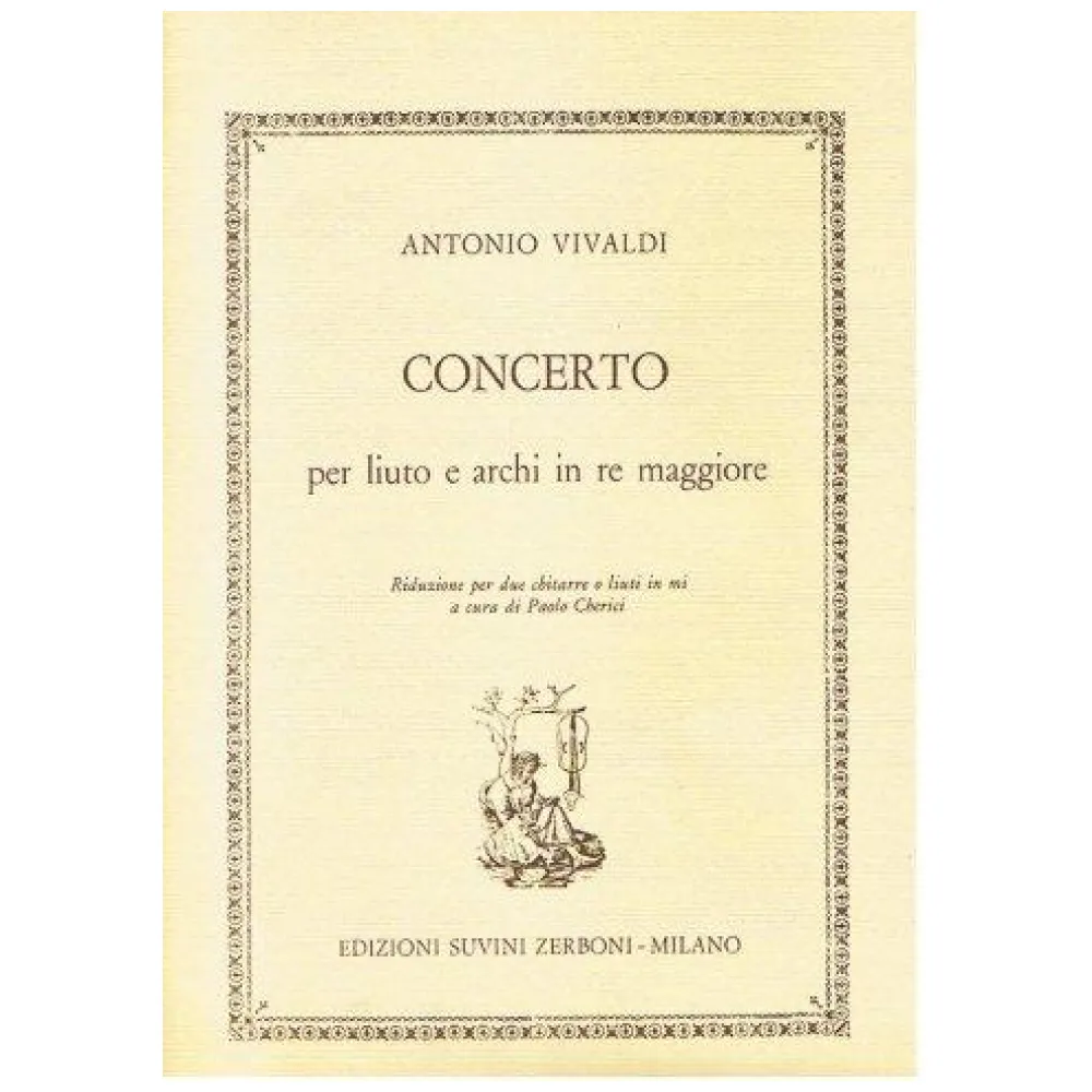 VIVALDI CONCERTO PER LIUTO E ARCHI IN RE MAGGIORE