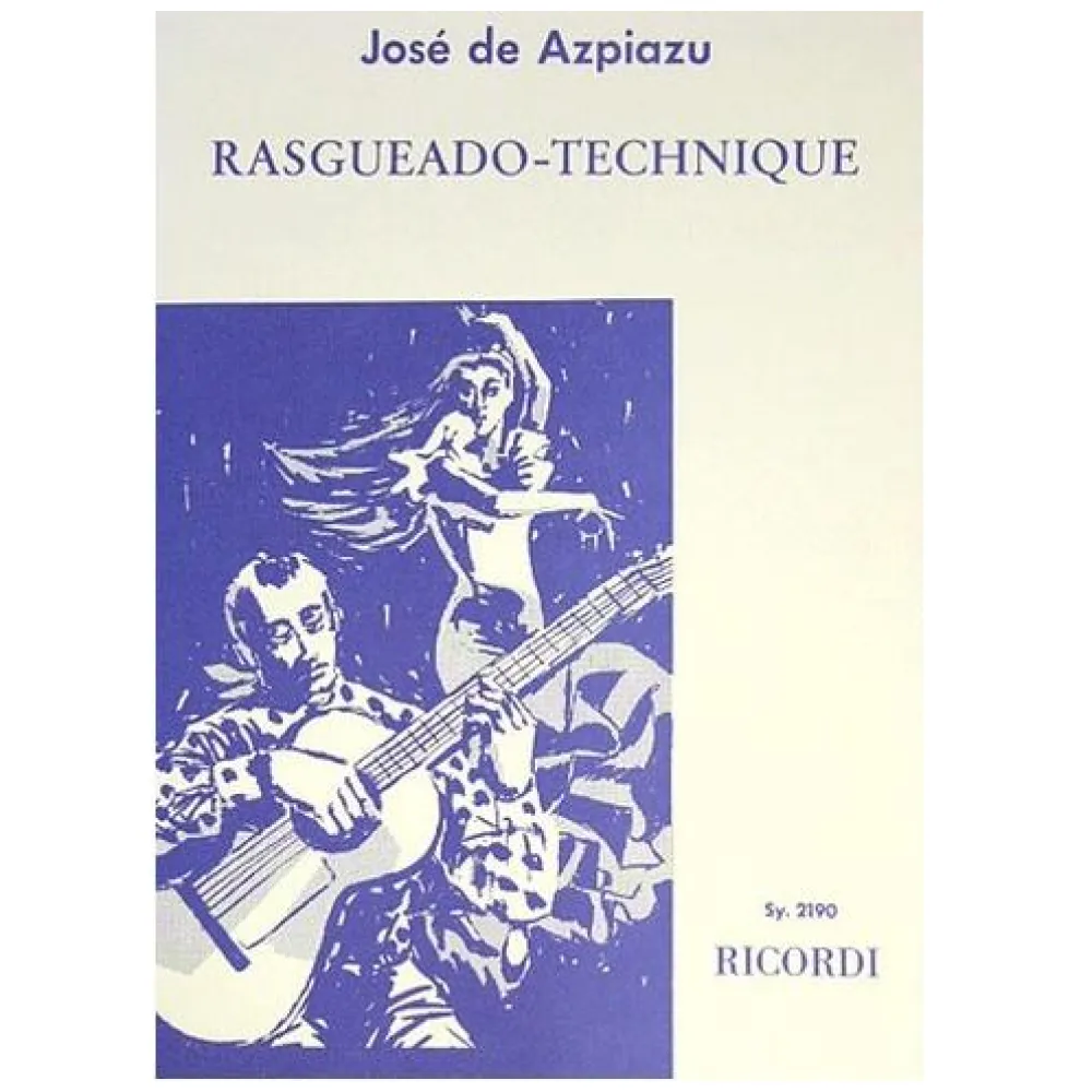 JOSE DE AZPIAZU RASGUEADO TECHNIQUE