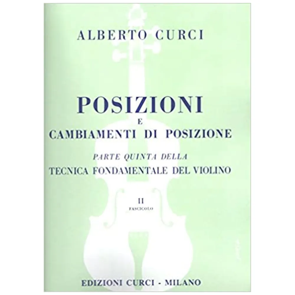 ALBERTO CURCI POSIZIONI E CAMBIAMENTI PARTE QUINTA II FASCICOLO