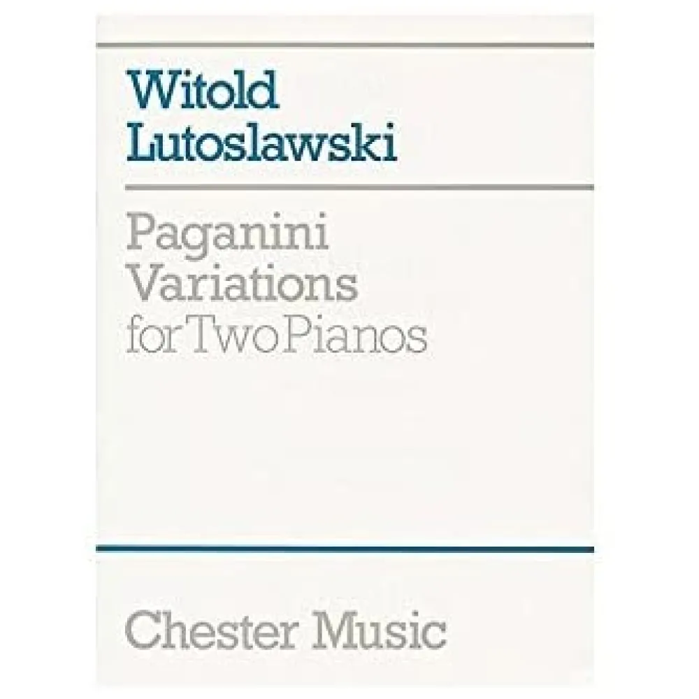 WITOLD LUTOSLAWSKI PAGANINI VARIATIONS