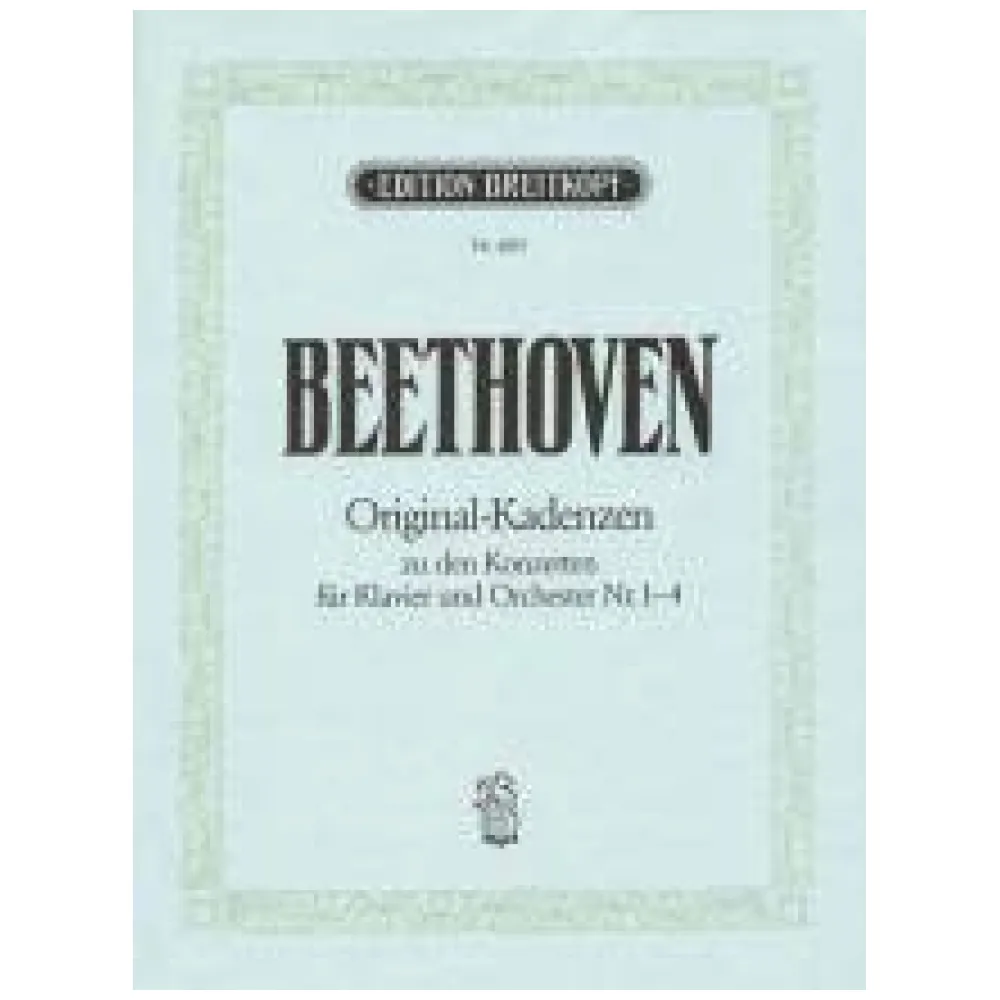 BEETHOVEN ORIGINAL KADENZEN KLAVIERKONZERTEN NR.1-4