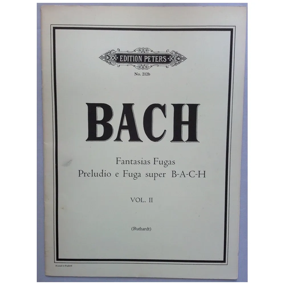 BACH FANTASIAS FUGAS PRELUDIO E FUGA SUPER B-A-C-H VPL.II