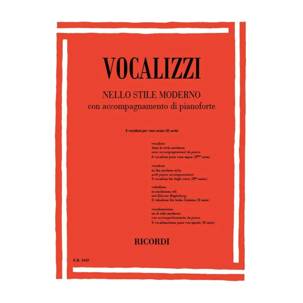 VOCALIZZI NELLO STILE MODERNO 8 VOCALIZZI PER VOCE ACUTA 2° SERIE