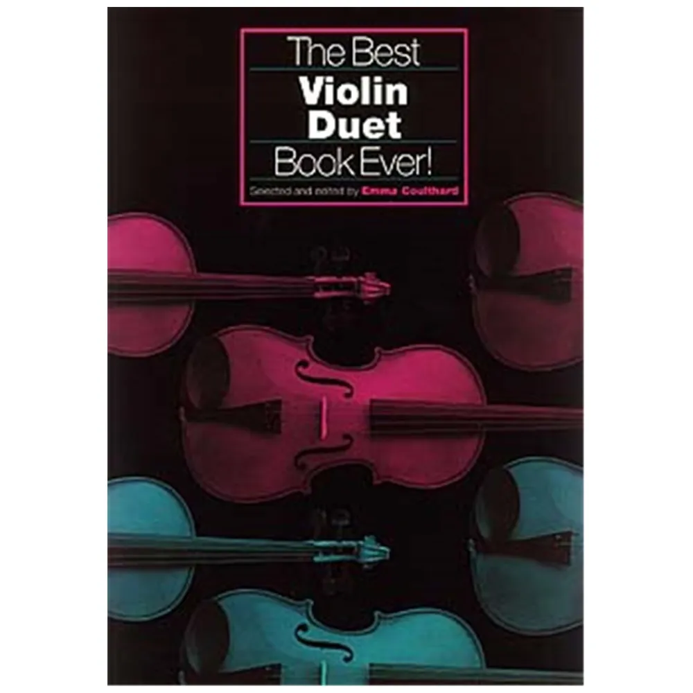 BOOK EVER THE BEST VIOLIN DUET