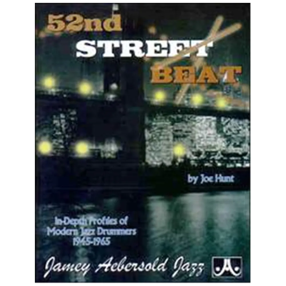 JAMEY AEBERSOLD 52ND STREET BEAT BY JOE HUNT