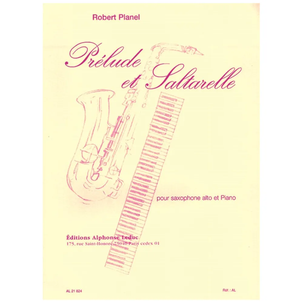 ROBERT PLANEL PRÉLUDE ET SALTARELLE POUR SAXOPHONE ET PIANO