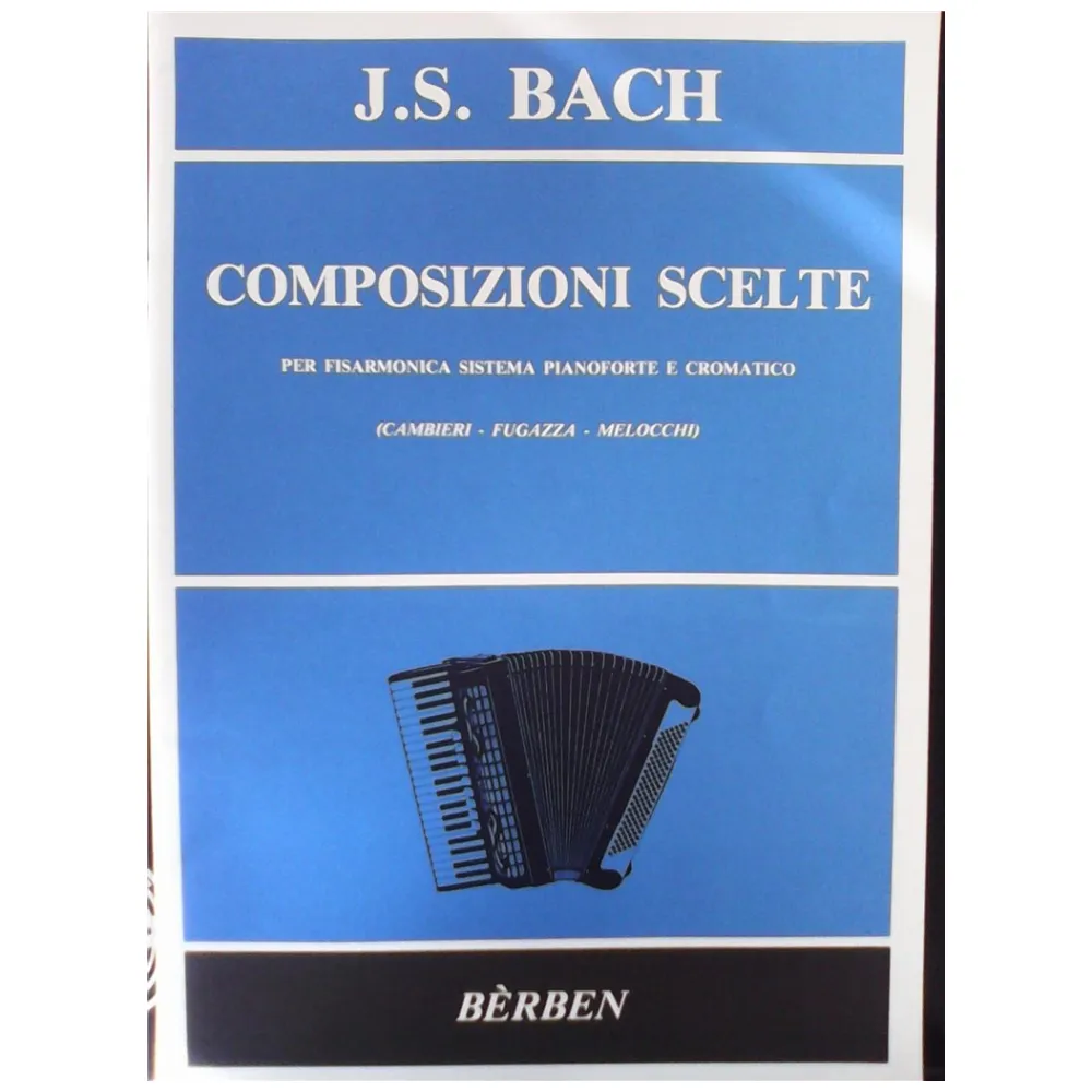 BACH COMPOSIZIONI SCELTE