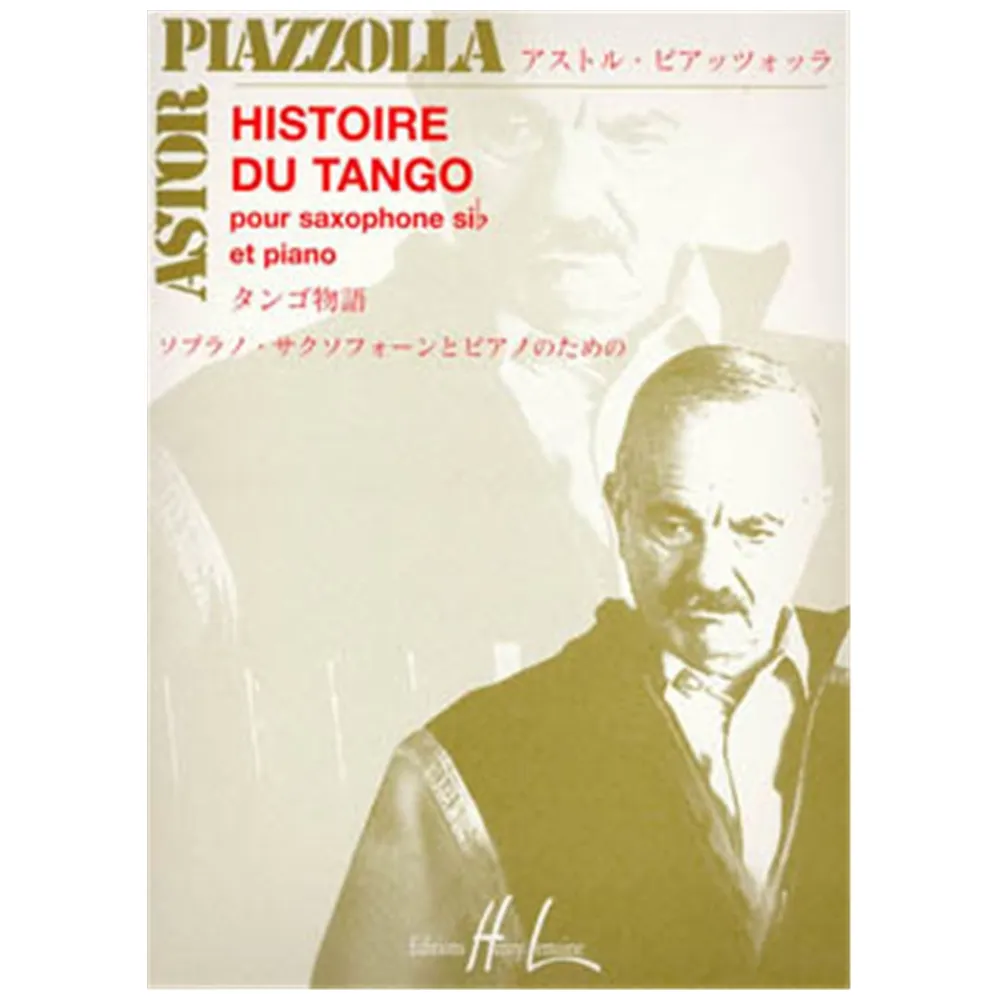 ASTOR PIAZZOLLA HISTOIRE DU TANGO