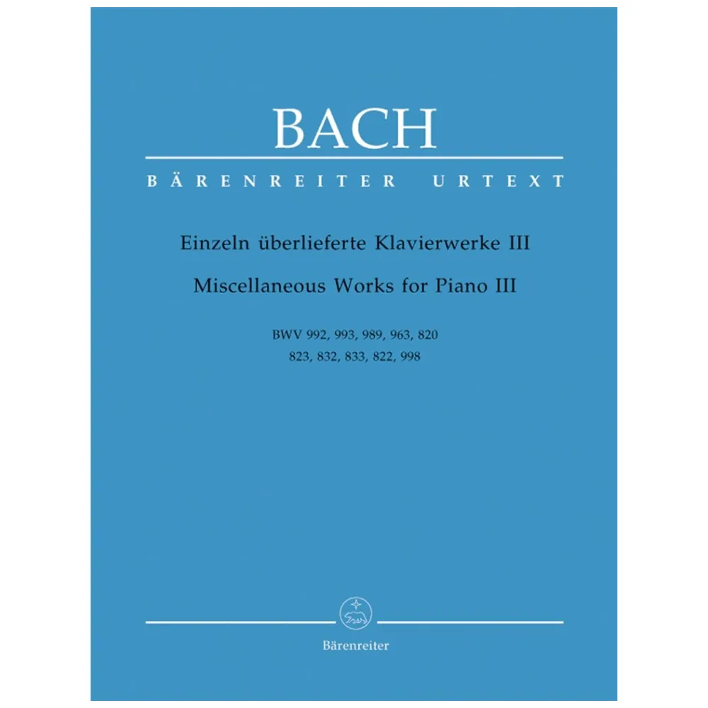BACH MISCELLANEOUS WORKS FOR PIANO – VOLUME III