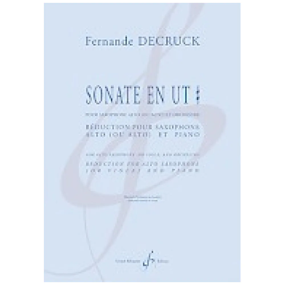 FERNANDE DECRUCK SONATE EN UT# PER SAX E PIANO