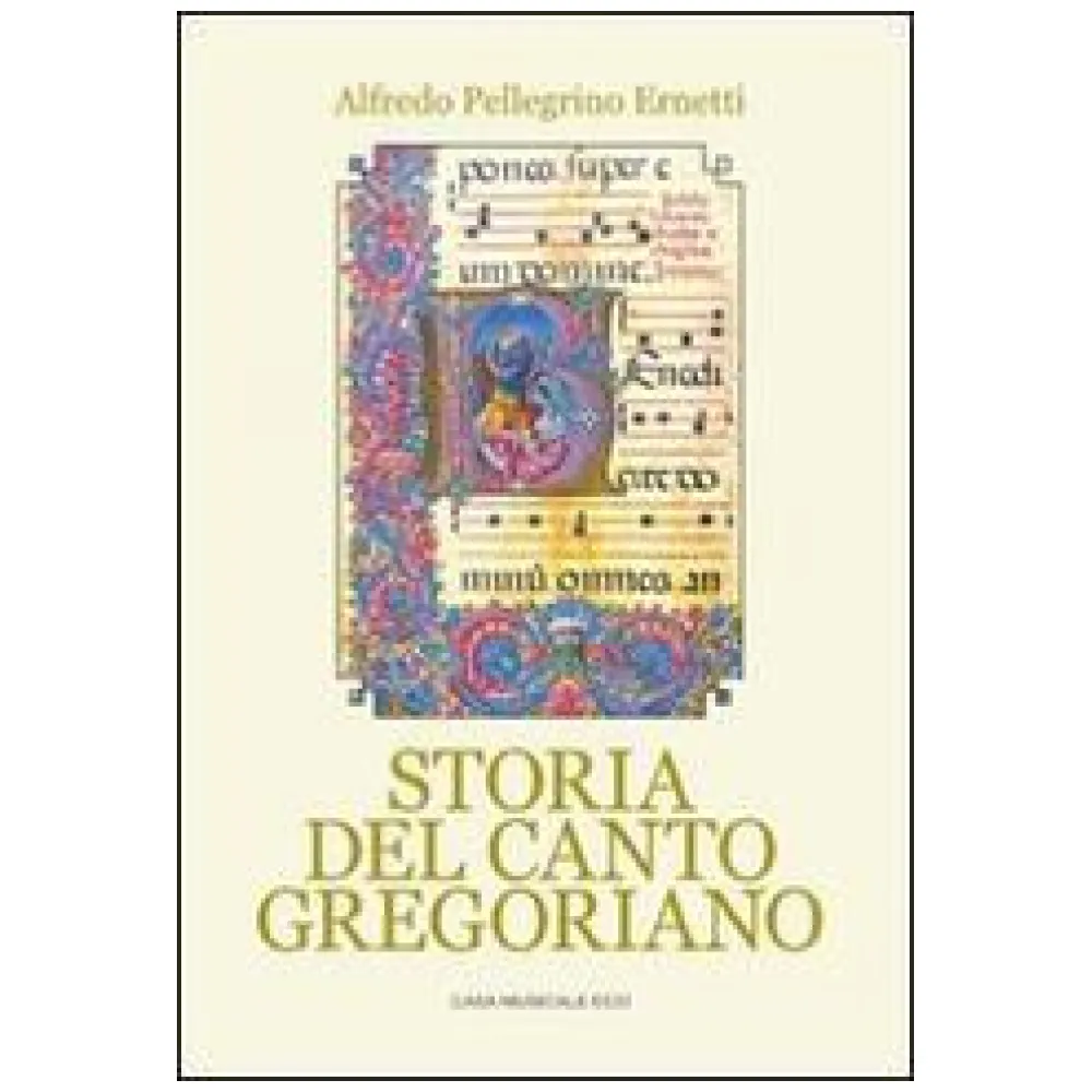 ALFREDO PELLEGRINO ERNETTI STORIA DEL CANTO GREGORIANO