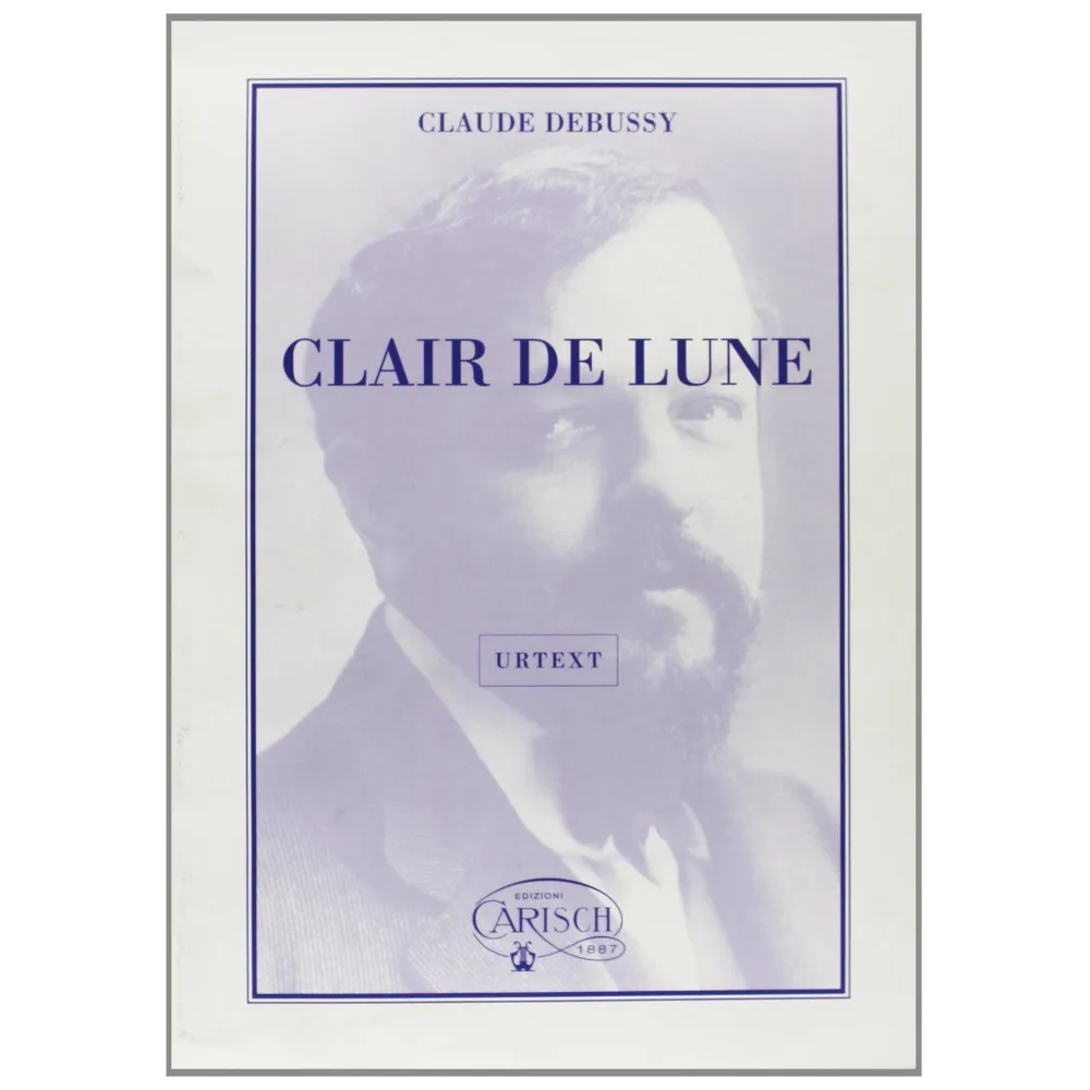 CLAUDE DEBUSSY CLAIR DE LUNA CARISCH